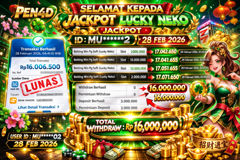 PEN4D $ Kemenangan Jackpot dan Bukti Pembayaran Withdraw Hari Ini 28–FEBRUARY–2026